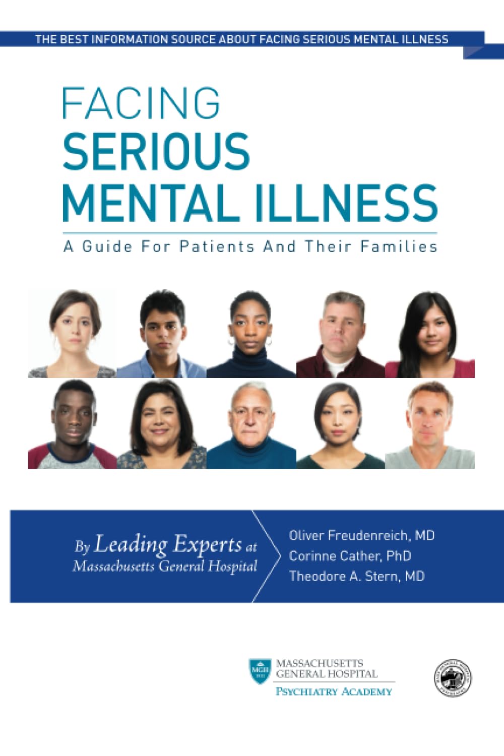 Cover of Facing Serious Mental Illness: A Guide for Patients and Their Families